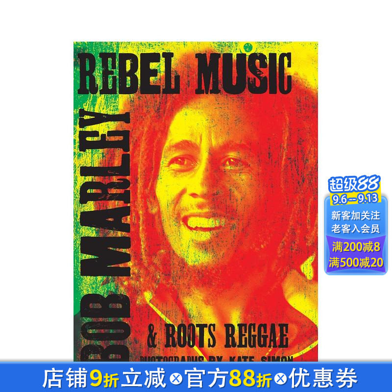【现货】反叛音乐:鲍勃·马利和根源雷鬼 Rebel Music: Bob Marley & Roots Reggae 原版英文文学传记 正版进口图书