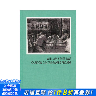 【现货】威廉·肯特里奇：卡尔顿中心游戏广场 William Kentridge: Carlton Centre Games Arcade 英文艺术画册画集 正版进口书