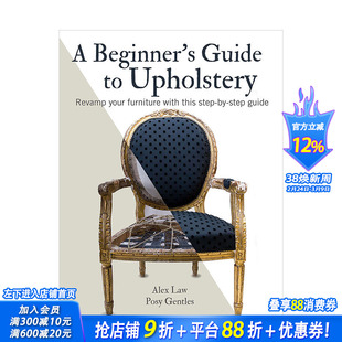 【现货】家居座椅面料重制初学者指南A Beginner‘s Guide to Upholstery