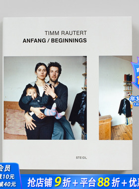 【预售】蒂姆·劳特特：开始 Timm Rautert: Anfang/Beginnings 原版英文摄影作品集 正版进口书