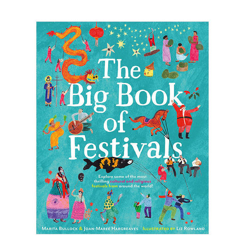 【预售】节日之书 The Big Book of Festivals 缤纷色彩有趣插画绘本 节日庆典 世界文化 精装英文原版进口儿童童书