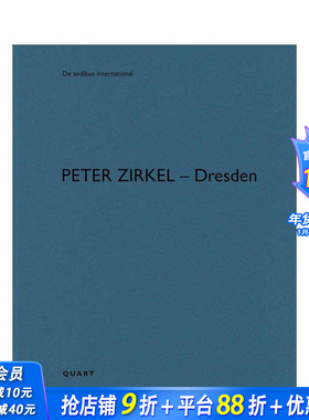 【预售】彼得·齐克尔–德累斯顿：德阿迪布斯国际 Peter Zirkel–Dresden:De aedibus international英文建筑设计 正版进口书