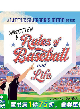 【现货】小击球手指南：棒球与人生不成文的规则 Little Slugger's Guide to the Unwritten Rules 英文儿童插画科普绘本进口童书
