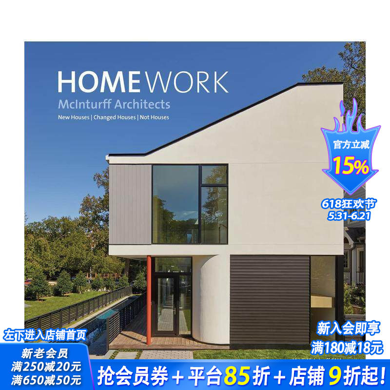 【预售】家作：新宅·改造·非宅 HomeWork :New Houses | Changed Houses | Not Houses 原版英文建筑设计 正版进口书
