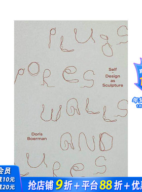 【现货】塞子、孔、壁和诱饵自行设计为雕塑 Plugs， Pores， Walls and Lures Self-Design 原版英文艺术画册画集 正版进口书