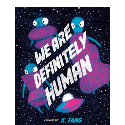 【现货】我们是人类 We Are Definitely Human 英文儿童插画故事绘本 进口童书