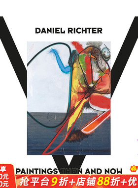 【现货】英文 丹尼尔·里克特：从古至今的绘画作品 Daniel Richter : Paintings from Early until Today 艺术画册 正版进口