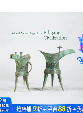 【预售】二里岗文明的艺术与考古 Art and Archaeology of the Erligang Civilization 英文艺术 正版进口书画册