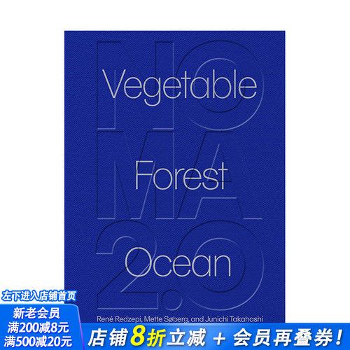 【现货】英文原版 Noma 2.0餐厅：蔬菜/森林/海洋 Noma 2.0: Vegetable, Forest, Ocean 餐饮料理食谱指南 正版进口图书画册
