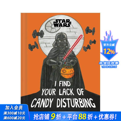 【现货】星球大战：不给糖就捣蛋之原力警告 Star Wars: I Find Your Lack of Candy Disturbing 原版英文生活 万圣节 正版进口书