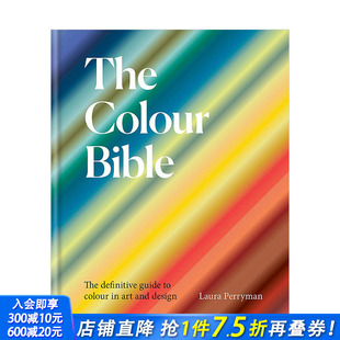英文原版 图书 The 配色搭配使用指南画册 艺术设计室内时装 Bible 色彩使用大全 Colour 进口 插画工具书 预售