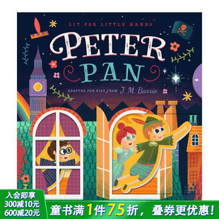 彼得潘 进口童书 英文儿童插画故事绘本 Little 预售 小手翻翻 Hands 读物机关书 经典 Pan Lit Peter for