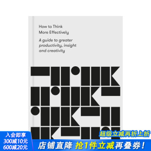 洞察力和创造力 进口书 正版 More 预售 如何更有效地思考：提升生产力 Effectively How 指南 英文生活综合 原版 Think