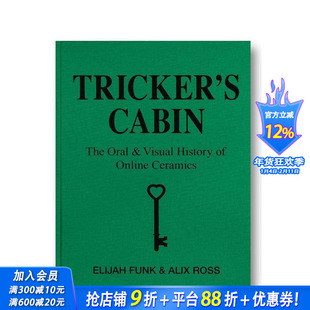 【预售】特里克的小屋：Online Ceramics品牌口述视觉史 Tricker’s Cabin 原版英文时尚设计 A24 正版进口书