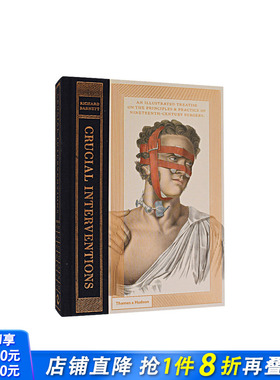 【现货】Crucial Interventions: An Illustrated Treatise 手术剧场：19世纪外科革命及器械的医疗绘画