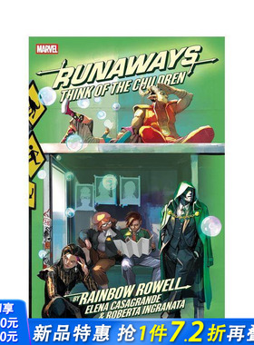 【预售】(预计2月出版)离家童盟：亡命新生 Runaways: Think Of The Children 原版英文漫画书 漫威非血缘家族 正版进口书