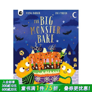 The Big Monster 英文儿童插画故事绘本 大怪兽烘焙秀 Bake 进口童书 预售