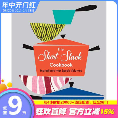 【现货】 The Short Stack Cookbook: Ingredients That Speak Volumes 简短烹饪集锦食谱书： Nick Fauchald and Kaitlyn Goalen