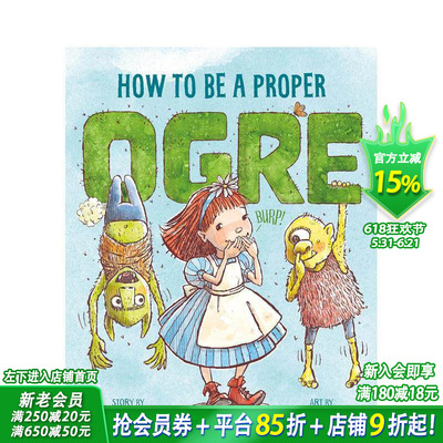 【预售】如何成为一个合格的食人魔 How to Be a Proper Ogre 英文儿童插画故事绘本 进口童书幽默现代寓言故事