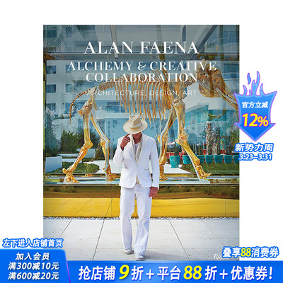 【现货】Alan Faena: Alchemy and Creative Collaboration: Architecture, Design, Art，艾伦法艾纳：魔力与创造协作
