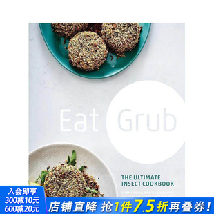 Grub 昆虫食谱书Eat The Ultimate Cookbook Insect 现货