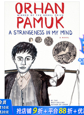 【现货】A Strangeness in My Mind 我脑袋里的怪东西 Orhan Pamuk