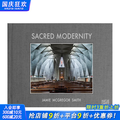 【现货】神圣的现代性：现代主义教堂建筑 The Holy Embrace of Modernist Architecture 原版英文摄影人文景观 正版进口书