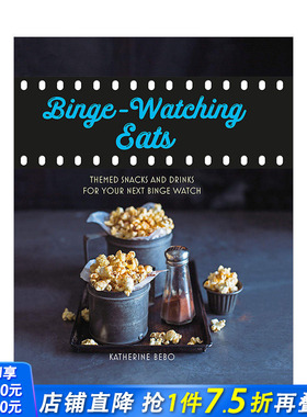 【现货】Binge-Watching Eats 追剧美食 电视剧下饭小吃零食餐饮指南 英文原版