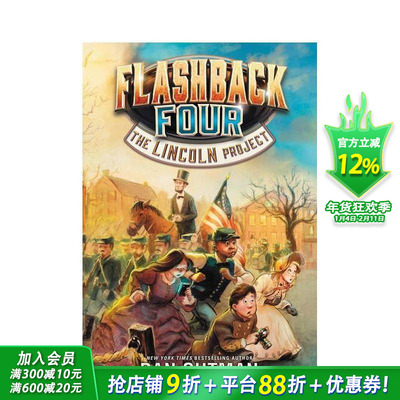 【现货】 Flashback Four 1: The Lincoln Project，闪回四1:林肯计划 英文原版图书籍进口正版 Gutman 儿童分阶阅读