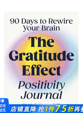 【预售】感恩效应积极日记：90天重塑你的大脑 The Gratitude Effect Positivity Journal 原版英文心灵励志 正版进口书