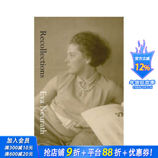 【现货】伊娃·纽赖特的回忆 Recollections : Eva Neurath， 1908-1999 原版英文文学传记 正版进口书