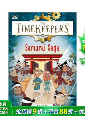 【预售】【时间记录者】武士传奇 【The Timekeepers】Samurai Saga 英文儿童章节桥梁冒险故事书 英语拓展进口书