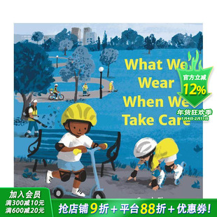 【现货】当我们注意安全时穿什么 What We Wear When We Take Care 安全意识培养 英文儿童插画故事绘本 进口童书