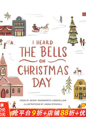 【预售】圣诞钟声我听：插画纪念册 I Heard the Bells on Christmas Day 英文儿童插画故事绘本 进口童书