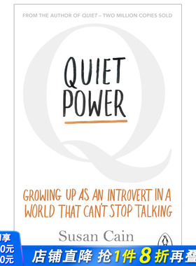 【预售】Quiet Power: The Secret Strengths of Introverts 安静的力量：内向的人 Gregory Mone 英文原版图书籍 Susan Cain