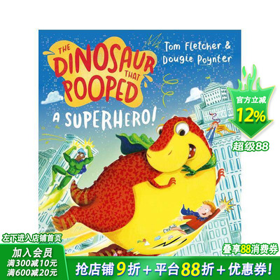 【预售】拉出英雄的恐龙 The Dinosaur that Pooped a Superhero 英文儿童插画故事绘本 进口童书
