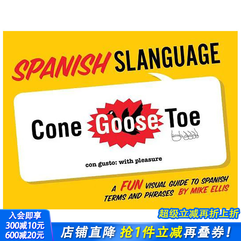 【现货】西班牙俚语:西班牙语术语和短语的视觉指南Spanish Slanguage