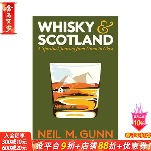 【现货】威士忌与苏格兰:从谷地到酒窖的精神之旅 Whisky and Scotland 英文餐饮 正版进口书