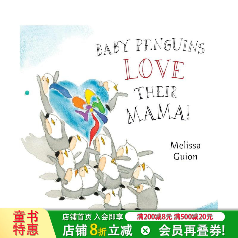 【预售】英文原版 Baby Penguins Love Their Mama 企鹅宝宝很爱护自己的妈妈 英语儿童进口绘本 善优童书 3-6岁