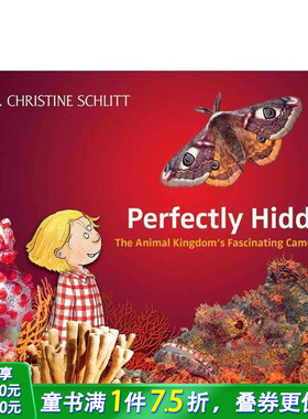 【预售】*美隐藏:动物王国的迷人伪装 Perfectly Hidden:The Animal Kingdom’s Fascinating Camouflage英文儿童插画绘本进口书