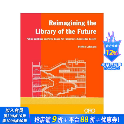 【预售】未来图书馆新构想 Reimagining the Library of the Future 原版英文建筑设计 正版进口书