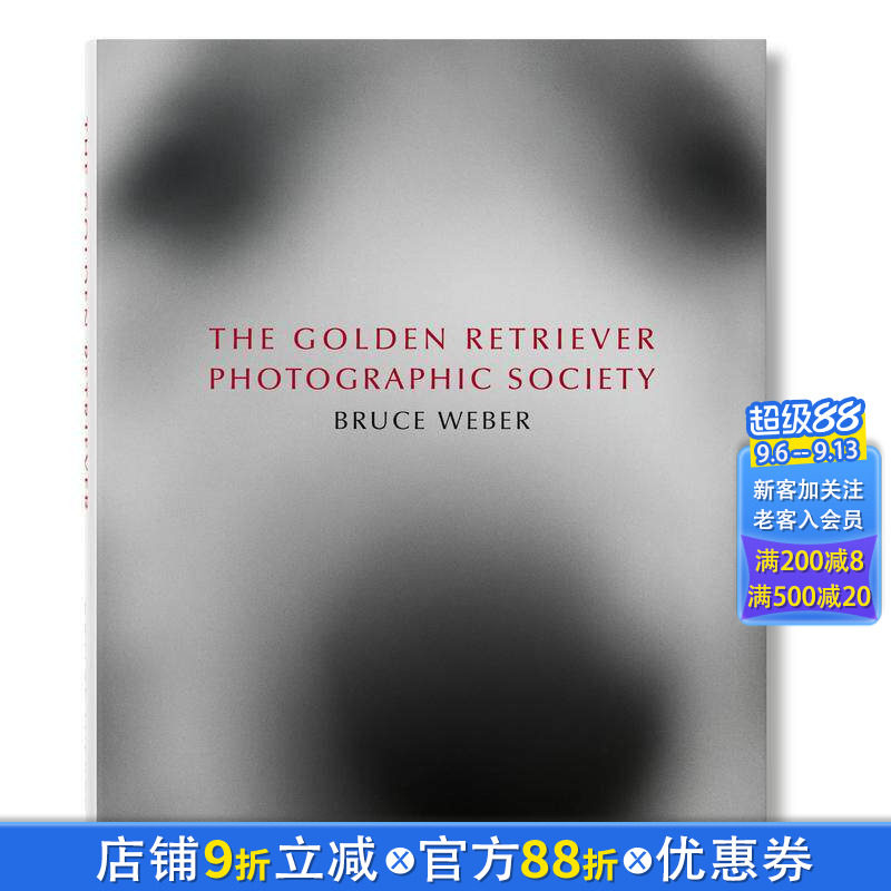 【现货】金毛狗狗摄影集 摄影师布鲁斯·韦伯作品 英文原版进口画册 Bruce Weber. The Golden Retriever Photographic Soc