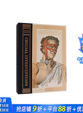 【现货】Crucial Interventions: An Illustrated Treatise 手术剧场：19世纪外科革命及器械的医疗绘画