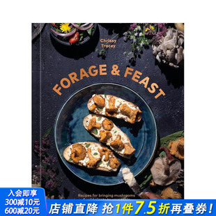 Forage 正版 预售 进口书 英文餐饮生活美食 觅食与盛宴 原版 Feast