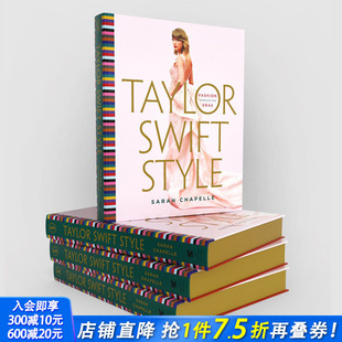 Style 原版 Fashion Through 风格 Taylor 进口书 综合 正版 泰勒·斯威夫特 ：时代风尚 Swift Eras the 英文时尚 霉霉 预售