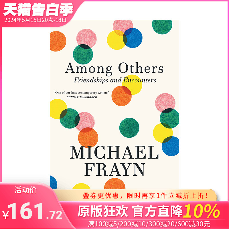 【预售】英文原版 他人之中：友谊和相遇 Among Others: Friendships and Encounters 英文传记 正版进口书籍 善优图书 书籍/杂志/报纸 艺术类原版书 原图主图