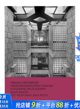 【预售】赫曼·赫茨伯格：结构主义 Herman Hertzberger:Strukturalismus / Structuralism 英文建筑风格与材料构造 正版进口书