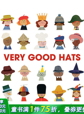 【现货】英文原版 无处不在的帽子 Very Good Hats 精装艺术插画绘本 Emma Straub 儿童进口英语图书 善优童书