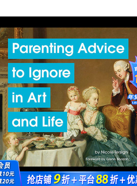 【现货】艺术与生活中可忽略的育儿建议 Parenting Advice to Ignore in Art and Life 英文生活综合 正版进口书籍