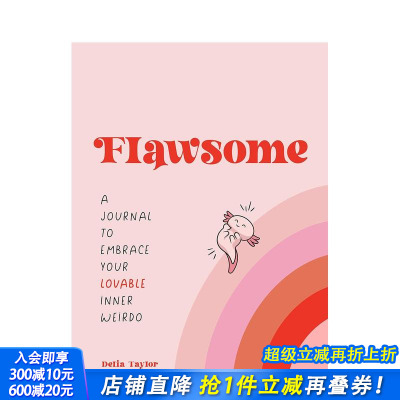 【预售】一本拥抱你可爱的内心怪人的日记Flawsome: A Journal to Embrace Your Lovable Inner Weirdo 原版英文正版进口图书